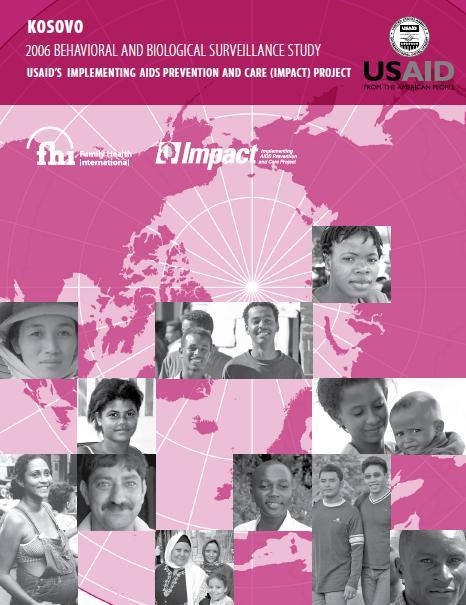2006 Behavioral and Biological Surveillance Study Kosovo